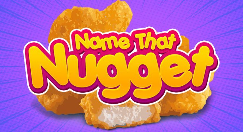 Name That Nugget